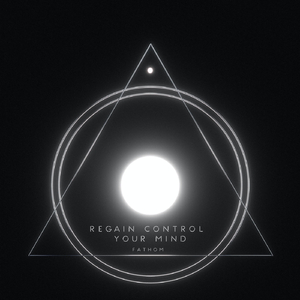Regain Control Your Mind