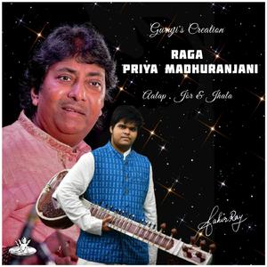 Raga Priya Madhuranjani (Guruji's Creation)
