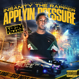 Applyin' Pressure [Prod. By Street Empire]