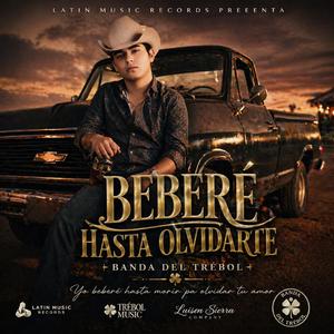 Beberé Hasta Olvidarte