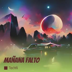 Mañana Falto