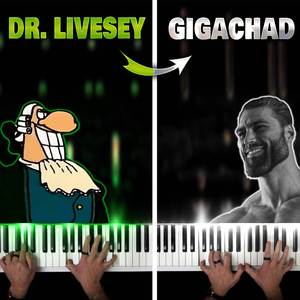Dr. Livesey vs Gigachad | PIANO BATTLE