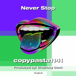 Never Stop