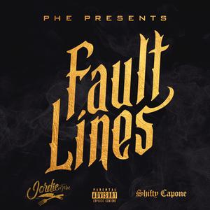 Fault Lines (feat. Shifty Capone)