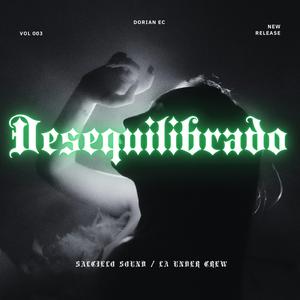 Desequilibrado