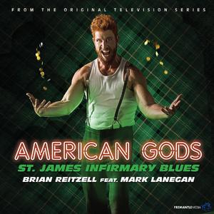 St. James Infirmary Blues (From "American Gods Original Series Soundtrack")