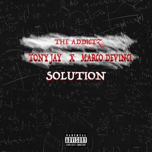 Solution (feat. Tony Jay & Marco Devinci)