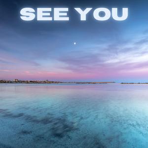 See You