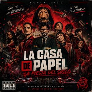 La fiesta del siglo (casa del papel)