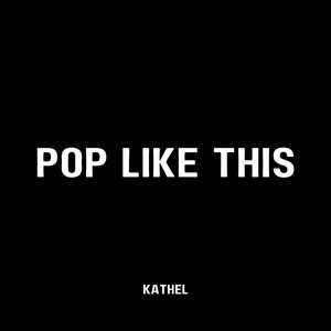 Pop Like This