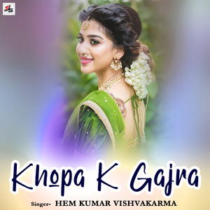 Khopa K Gajra