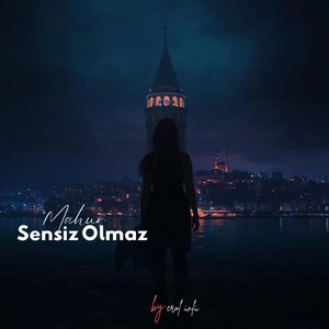 Mahur Sensi̇z Olmaz