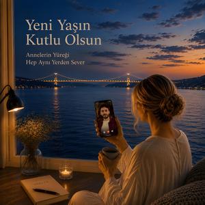 Yeni Yaşın Kutlu Olsun