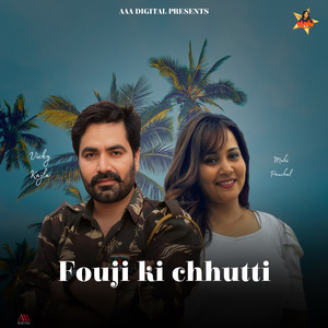 Fouji Ki Chhutti
