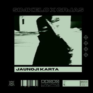 Jaunoji karta (feat. Grjas)
