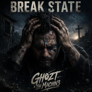 BREAK STATE