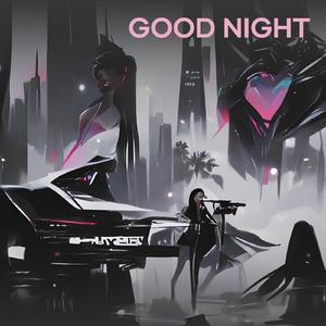 Good Night