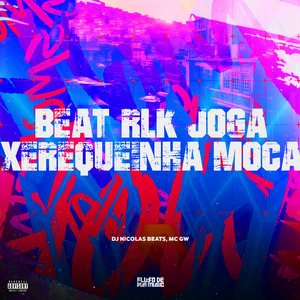 Beat Rlk Joga Xerequeinha Moça