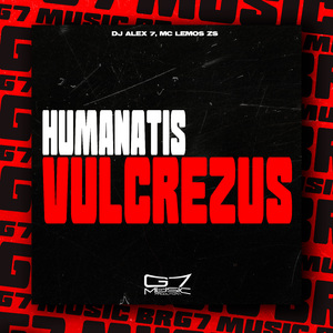 Humanatis Vulcrezus