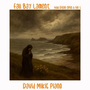 Fall bay lament (feat. David Mikic)