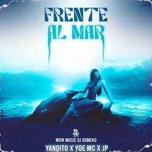 FRENTE AL MAR (Remix)