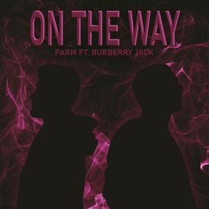 On The Way