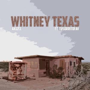 Whitney Texas (feat. TusorritoFavv)