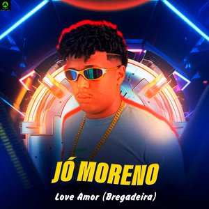 Love Amor (Bregadeira)