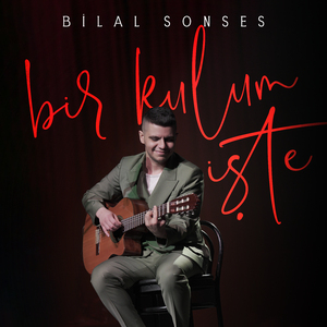 Bir Kulum İşte (Akustik)