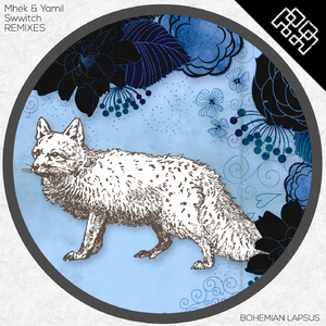 Bohemian Lapsus (Mhek & Yamil Remix)