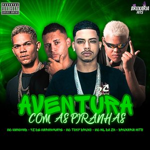 Aventura Com as Piranhas