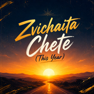 Zvichaita Chete (This Year)