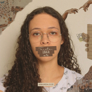 Triste, Louca ou Má