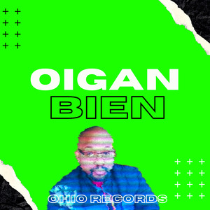 Oigan Bien