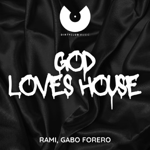 God Loves House (Extended Mix)
