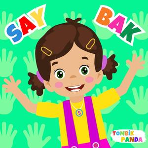Say Bak Şarkısı