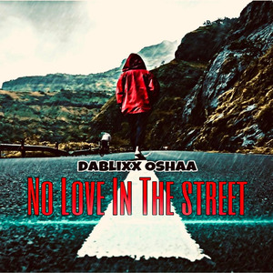 No Love in the Street