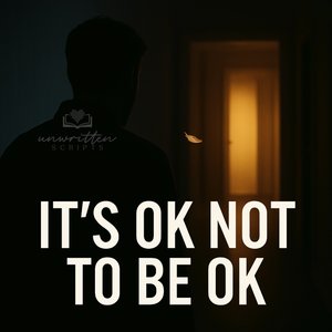 It's Ok Not to Be Ok