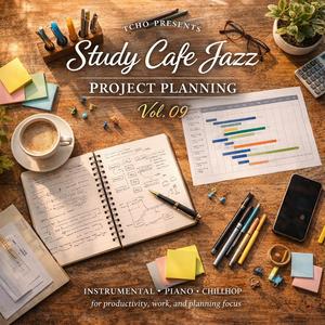 Study Cafe Jazz – Task Planning Session