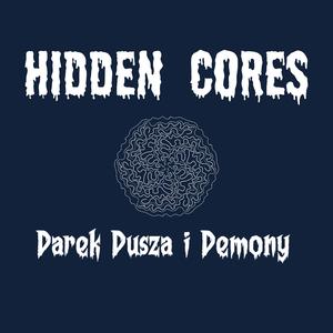 Hidden Cores