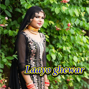 Laayo Ghewar