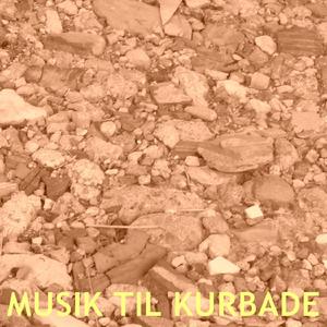 Musik Til Kurbade
