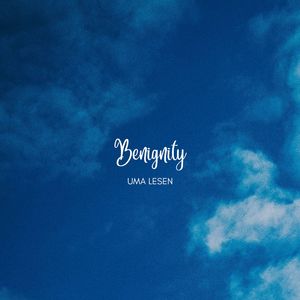 Benignity