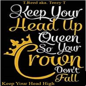 Keep Your Head High