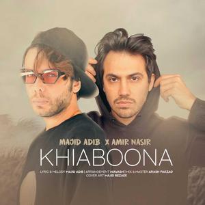 Khiaboona (feat. Majid Adib)