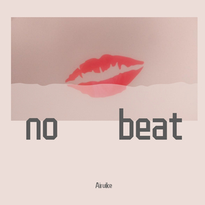 no beat(Prod. Young Godzilla)