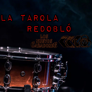 La Tarola Redoblo