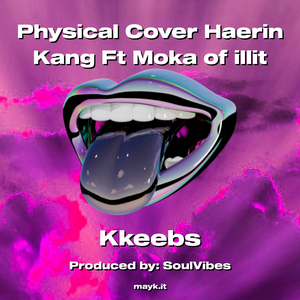 Physical Cover Haerin Kang Ft Moka of illit