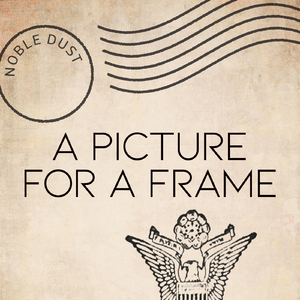 A Picture for a Frame