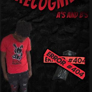 Unrecognized(A's and B's)